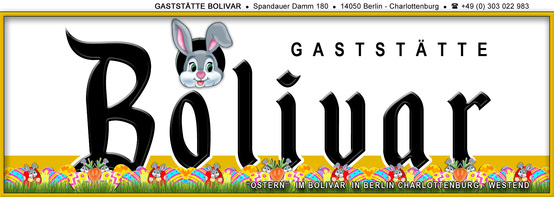 Ostern 2025 Angebot Ostermontag, den 21. April 2025 Bolivar