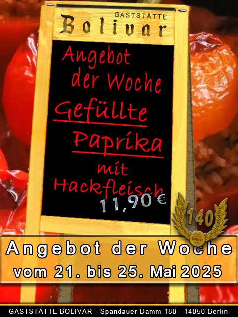 Angebot der Woche vom 21 Mai bis 25 Mai 2025 - gefüllte Paprika á la Bolivar - gute Hausmannskost