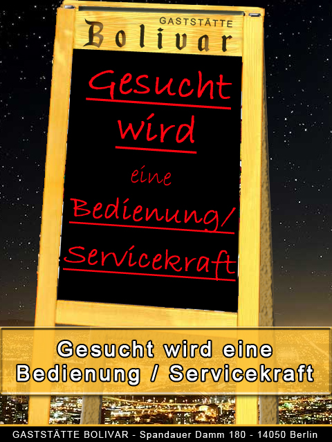 Gesucht wird eine Bedienung / Servicekraft